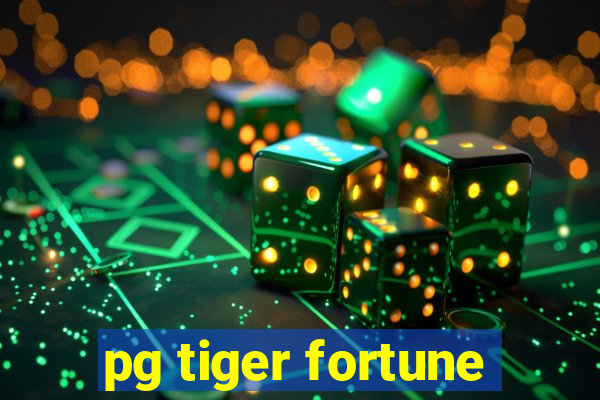 pg tiger fortune